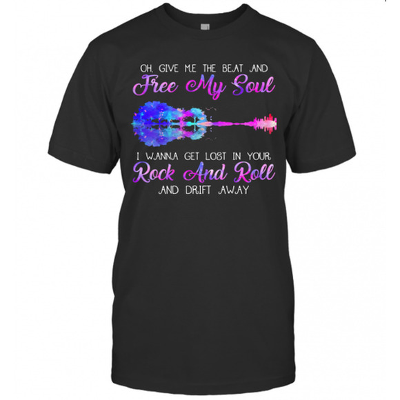 Tops - Oh Give Me The Beat And Free My Soul I Wanna Get Lost T-Shirt
